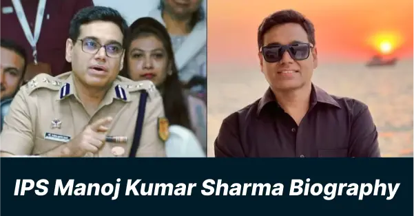 12th Fail IPS Officer Manoj Kumar Sharma Biography, Past Struggles, Education & Early Life.